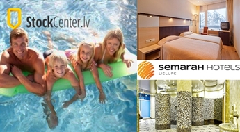 SemaraH Hotel Lielupe: atpūta visai ģimenei -54%