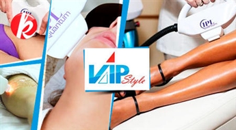 Fotoepilācija (jebkurai ķermeņa daļai) kosmetoloģijas centrā VIP Style -50%