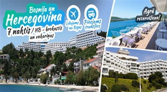 Pasakaina Bosnija un Hercegovina! Lidojums + Viesnīca GRAND HOTEL NEUM 4* + Transfērs! Pavadiet neaizmirstamas brīvdienas Adrijas jūras krastā!