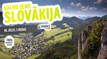 Kalnu zeme - Slovākija. Ļaujies dabas valdzinājumam! Pastaiga pa kalniem, brauciens ar plostiem, jauki ceļabiedri...! Trūkst vienīgi Tevis!