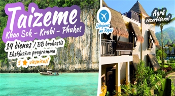 Jaunums! Vispopulārākā programma, tagad arī kopā ar Phuket salām! Khao Sok - Krabi - Phuket. 13 naktis. Ekskluzīva programma. Divi pasaules slaveni kūrorti vienā ceļojumā!