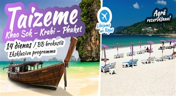 Jaunums! Vispopulārākā programma, tagad arī kopā ar Phuket salām! Khao Sok - Krabi - Phuket. 13 naktis. Ekskluzīva programma. Divi pasaules slaveni kūrorti vienā ceļojumā!