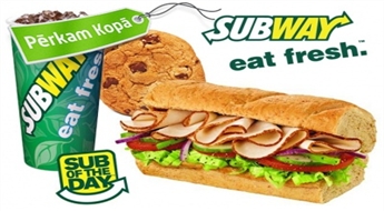 "Subway" dienas sendvičs (15 vai 30 cm) + dzēriens 0,4 l + cepumiņš