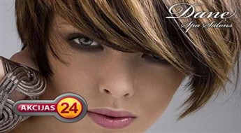 Matu griezums + šķipsnu krāsošana + veidošana ar fēnu salonā "Dane Spa" ar 60% atlaidi!
