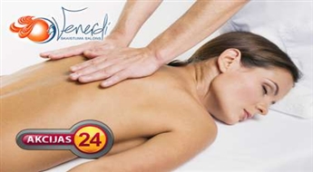 Palutini savu ķermeni – vesela stunda klasiskās masāžas salonā "Venerdi" tikai 8,99 Ls!