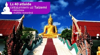 Taizeme un Kambodža ar Ls 99 avansu — norēķinies 24 mēnešu laikā / 15 dienas (365 brīvdienas) – Maksā 10% avansu, norēķinies 24 mēnešos!