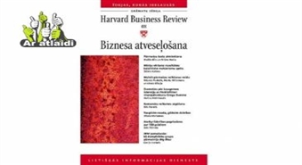 Vērtīgie padomi no pieredzējušiem uzņēmējiem grāmatā “BIZNESA ATVESEĻOŠANA” ar 60% atlaidi!