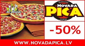 LIELĀ 50 cm pica ar LIELO 50% atlaidi no "NOVADA PICA"!