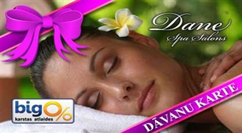 Lieliska dāvana  no salona „Dane Spa”ar 55% atlaidi!