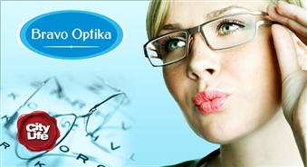 BRAVO OPTIKA piedāvā: vispusīga redzes pārbaude ar 65% atlaidi + 25% atlaide optisko briļļu iegādei