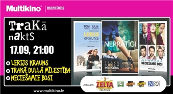 Kino Maratons TRAKĀ NAKTS kinoteātrī MULTIKINO: filmas LERIJS KRAUNS, NECIEŠAMIE BOSI un TRAKĀ, DULLĀ MĪLESTĪBA – 70%