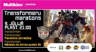 Kinomaratons TRANSFORMERI kinoteātrī MULTIKINO 9. jūlijā ar 73% atlaidi!