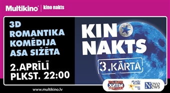 „Multikino Kino Nakts” apmeklējums ar 80% atlaidi! Sākums 2.aprīlī plkst. 22:00! Izvēlies 4 no 10 filmām par 1 cenu!