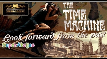 Билеты на яркое представление Cabaret Burlesque «Time Machine», а также напитки со скидкой -40%!