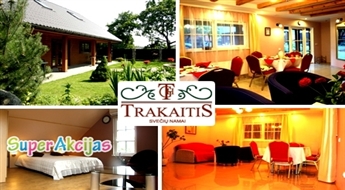 Unikāls piedāvājums 2 dienu (1nakts) atpūtai 2 personām mini viesnīcā «Trakaitis»!