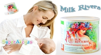 MILK RIVERS - diētiskās pārtikas produkts laktācijas veicināšanai sievietēm krūts barošanas periodā!