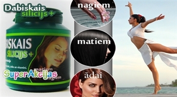 Uztura bagātinātājs "Dabiskais Silīcijs +" matiem, ādai, nagiem!