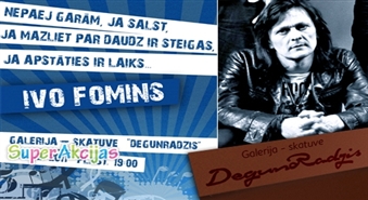 Ivo Fomina koncerts trešdien 14.12. 19:00 galerijā-skatuvē "Degunradzis" ar 60% atlaidi!
