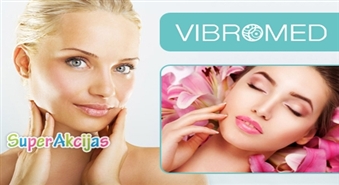 Veselība un atjaunošanās! Kosmētiskā sejas vibromasāža + ultraskaņas procedūra medicīnas centrā VibroMED!