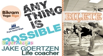 Atklāta tikšanās un prezentācija ANYTHING IS POSSIBLE ar dzīves koučeru Džeiku Goertzenu 23.martā!