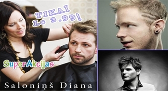 Aizraujošs piedāvājums vīriešiem! Vīriešu matu griezums + veidošana salonā "Diāna"!