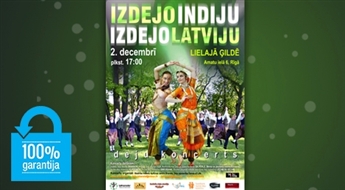 Koncerts "Izdejo Indiju, izdejo Latviju" Lielajā Ģildē līdz - 45%