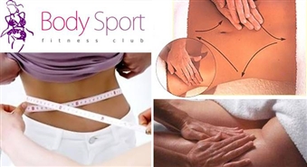 Vēdera un gūžas zonas anticelulīta masāža sieviešu sporta klubā BODY SPORT ar 51% atlaidi! Slaids viduklis – sievietes skaistuma simbols!