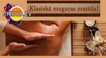 Klasiskā muguras masāža salonā ''Orhideja''!