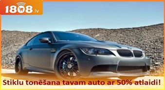 Stiklu tonēšana Tavam auto ar 55 % atlaidi!