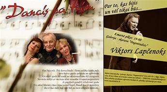 Galerija-skatuve Degunradzis: Viktora Lapčenoka Sieviešu dienas koncerts vai muzikālā izrāde "Dancis pa trim" - 40%