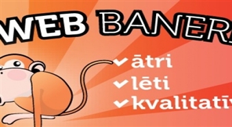 Veidot pievilcīgu uzņēmuma tēlu Jums palīdzēs SIA „Media Alliance”, 5 baneru izstrāde tikai 95 Ls!