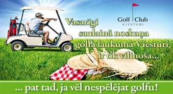 Aktivitātes svaigā gaisā : Ieplāno dienu kopā ar draugu, lai piedalītos Golfa Brīvdienu Tūrē golfa klubā VIESTURI ar 50% atlaidi