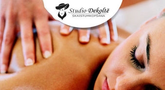 Relaksējoša muguras, kakla zonas masāža ar ēteriskajām eļļām salonā „Studio Dekoltē”! -50%