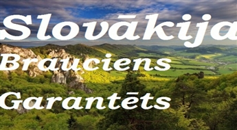 Slovākija: Garantēts brauciens uz Augstajiem un Zemajiem Tatriem 20.06.2015!