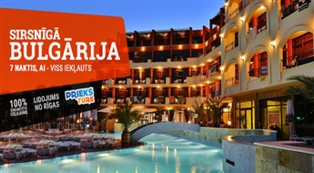 Viesnīca Hotel Nobel 4*(AI) + Lidojums + Transfērs, 7 naktis! Palutiniet sevi ar lielisku atpūtu burvīgajās Bulgārijas pludmalēs!