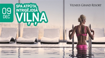 SPA atpūta, intriģējosā Viļņa! 2 dienas!