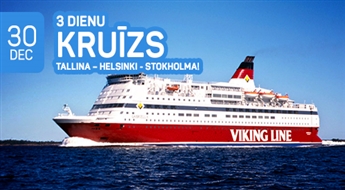 3 dienu kruīzs maršrutā Tallina – Helsinki - Stokholma!