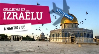 Ceļojums uz Izraēlu! Jeruzaleme - Tel-Aviva - Jafa - Galileja - Nazareta - Nāves jūra - Akko - Jērika! 8 naktis!
