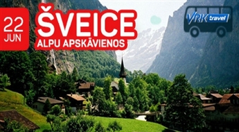 Šveices ūdenskritumi un daba! 6 dienas! Nirnberga - Cīrihe - Berne - Štutgarte - Lucerna - Interlakena!
