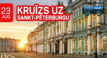 Kruīzs uz Sanktpēterburgu! 5 dienas! Ar iespēju apmeklēt Tallinu un Helsinkus!