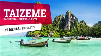 Bangkoka – Krabi – Lanta! Apbrīnojamie Taizemes dienvidi. Atpūta Krabi un brīnišķīgajā Lantas salā! 2 ekskursijas dāvanā!