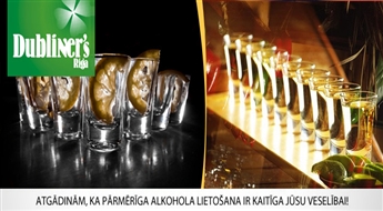 Вкусный и веселый отдых! Метр „Sambrero Negro Silver Tequila” в баре Dubliner’s Riga всего за 6.90 Ls!
