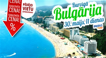 Burvīgā Bulgārija! 11 neaizmirstamas dienas pie Melnās jūras! Ar iespēju ieraudzīt Miškoļci – Bukareste – Nesebra – Sozopole – Stambula! Visas naktis viesnīcās!