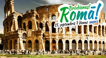 Rudens brīvdienas Romā! Grāca – Venēcija – Roma – Ļubļana – Vīne! Visas naktis viesnīcās!