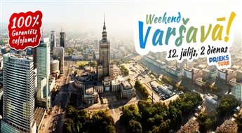 Weekend Varšavā! Divas neaizmirstamas dienas Polijas galvaspilsētā tikai par € 45.00! Izbaudi priekus Reča Pospoļitā!
