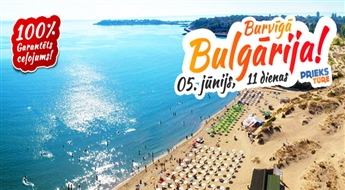 Burvīgā Bulgārija! 11 neaizmirstamas dienas pie Melnās jūras! Ar iespēju ieraudzīt Miškoļci – Bukareste – Nesebra – Sozopole – Stambula! Visas naktis viesnīcās!