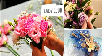 60% на занятия ФЛОРИСТИКИ в Lady Club + 55% скидка, продолжая занятия!