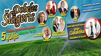 SUPER PIEDĀVĀJUMS! PASTEIDZIES! Biļete vienai personai uz koncertu "Dobeles Šlāgeris" Dobelē, Ķestermeža estrādē!