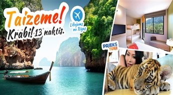 Krabi - 13 naktis! Burvīgā Andamanu jūra +  Ciemošanās pie tīģeriem. Agrā rezervācija.