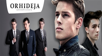 Vīriešu matu griezums salonā „Orhideja” ar 50% atlaidi! Jūsu matu skaistums!